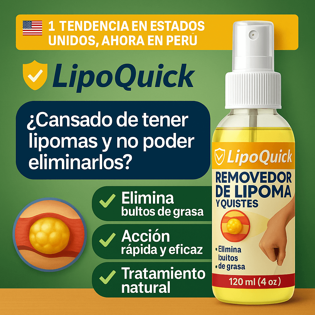 🌿LipoQuick - Spray Removedor de Lipomas y Quistes🟠